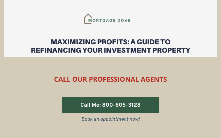 Maximizing Profits: A Guide To Refinancing Your Investment Property